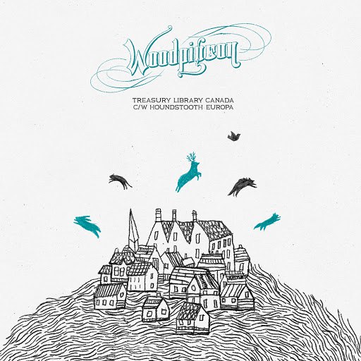 Woodpigeon альбом Treasury Library Canada c/w Houndstooth Europa