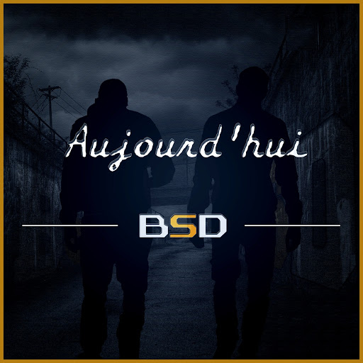 Bsd альбом Aujourd'hui
