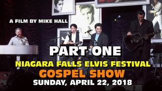 Niagara Falls Elvis Festival 2018 - Gospel Show Part 1