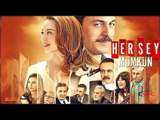 Her Şey Mümkün - (2017) Türk filmi (tam film)