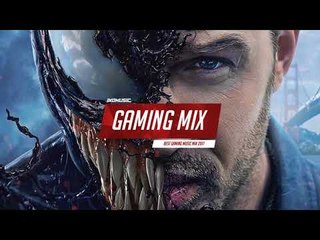 Best Gaming Music Mix 2018 | Venom x Trap | EDM, Dubstep, Drum & Bass, Electro House
