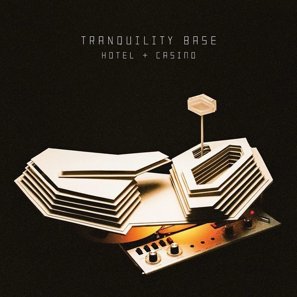 Новый альбом Arctic Monkeys — «Tranquility Base Hotel & Casino»