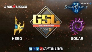 2018 GSL Season 3 Ro32, Group D, Match 2: herO (P) vs Solar (Z)