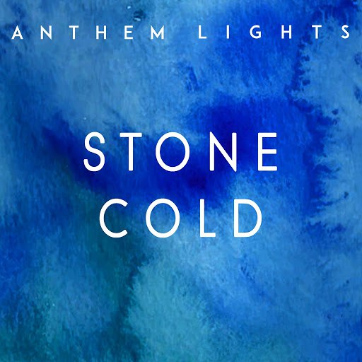 Anthem Lights альбом Stone Cold