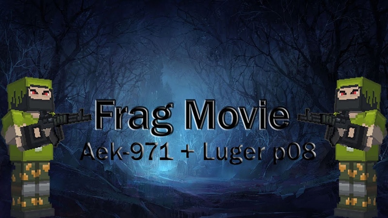 Frag movie AEK 971 Luger P08