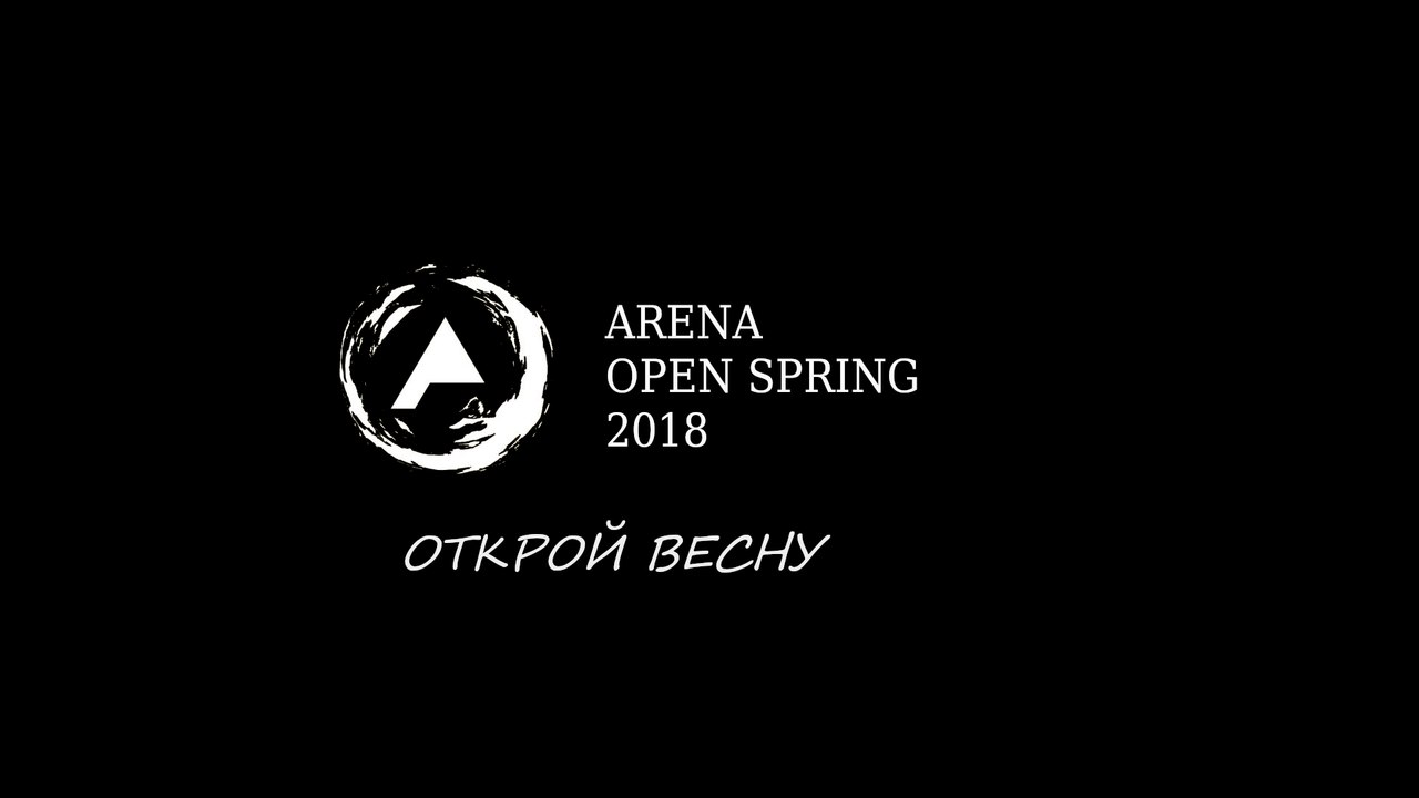 Афиша Владивосток ARENA: OPEN SPRING 2018