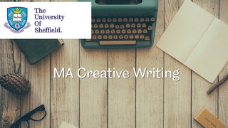 MA Creative Writing - School of English - University of Sheffield