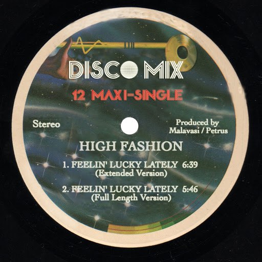 High Fashion альбом Feelin' Lucky Lately