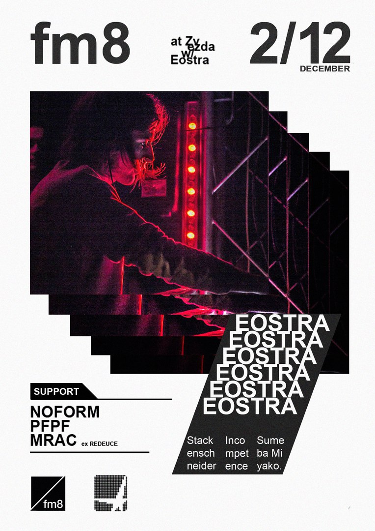 Афиша Самара fm8 w/ Eostra at Zvezda