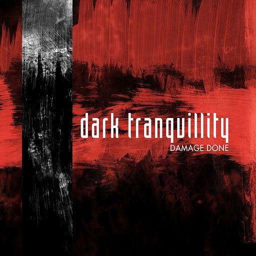 Dark Tranquillity альбом Damage Done