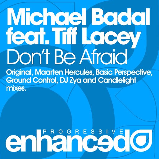 Michael Badal альбом Don't Be Afraid