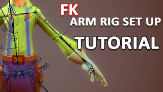 Autodesk Maya 2018 - FK Arm Rigging Set up