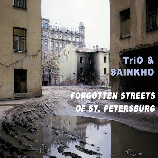 Trio альбом 20th Anniversary - Forgotten Streets of St. Petersburg