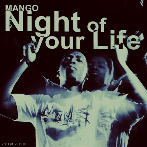 Mango альбом Night Of Your Life (Explict Version)