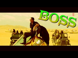 BOSS Title Song Feat. Meet Bros Anjjan Akshay Kumar Honey Singh (рус.суб.)