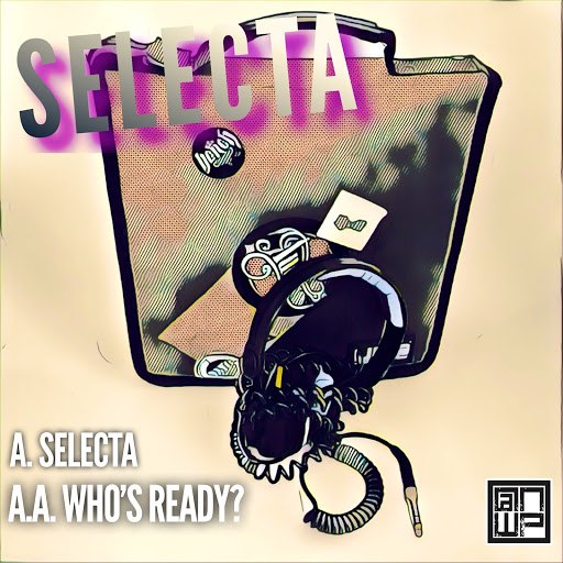 Jakes альбом Selecta / Who's Ready?