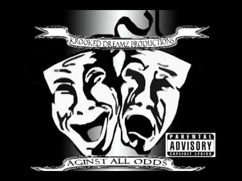 Krooked Dreamz - Why You Hatin