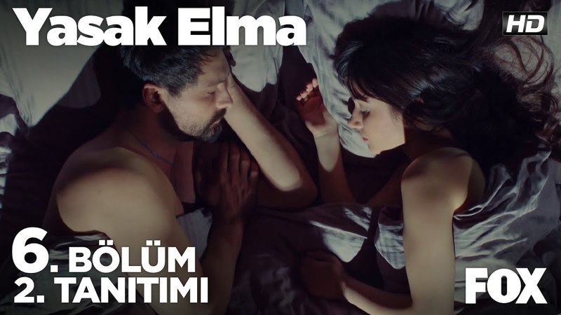 Yasak Elma 6. Bölüm 2. Tanıtımı