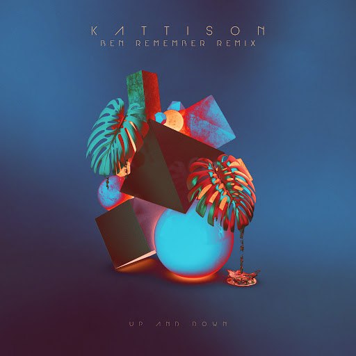 Kattison альбом Up and Down (Ben Remember Remix)
