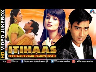 Itihaas - Bollywood Hindi Songs | Ajay Devgn, Twinkle Khanna | Video Jukebox - Romantic Hits