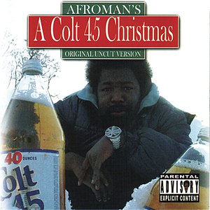 Afroman альбом A Colt 45 Christmas
