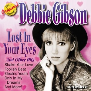 Debbie Gibson альбом Lost In Your Eyes and Other Hits