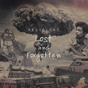 Frivolous альбом Lost & Forgotten