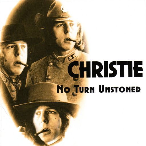 Альбом CHRISTIE No Turn Unstoned