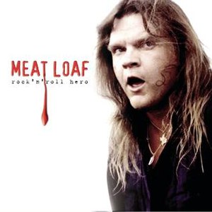 Meat Loaf альбом Rock 'n' Roll Hero