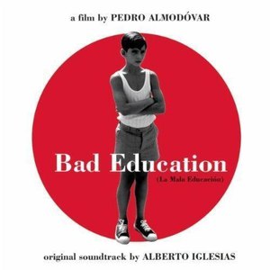 Alberto Iglesias альбом Bad Education