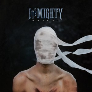 Альбом I the Mighty Satori