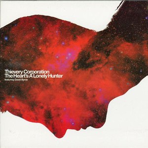 Альбом Thievery Corporation The Heart's a Lonely Hunter