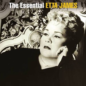 Etta James альбом The Essential Etta James