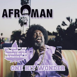 Afroman альбом One Hit Wonder - EP