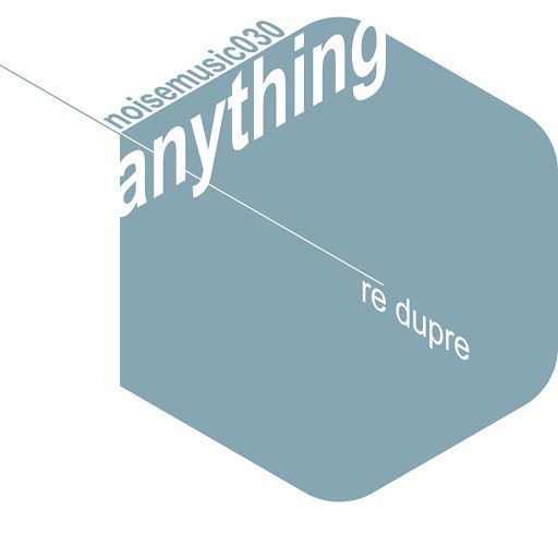 re dupre альбом Anything