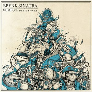 Brenk Sinatra альбом Gumbo II: Pretty Ugly / Lost Tapes