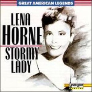Lena Horne альбом Stormy Lady