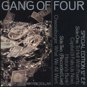 Gang Of Four альбом Another Day/Another Dollar