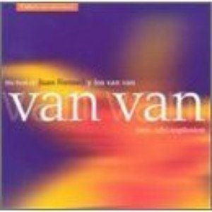 Los Van Van альбом The Best of Juan Formell y Los Van Van