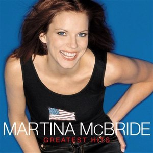 Martina McBride альбом Greatest Hits