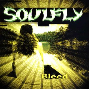 Soulfly альбом Bleed