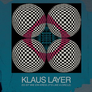 klaus layer альбом Es Ist Wie Ein Kreis (It's Like A Circle)