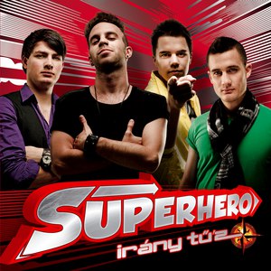 Superhero альбом Irány Tű'z