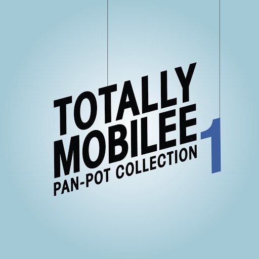 Альбом Pan-Pot Totally Mobilee - Pan-Pot Collection, Vol. 1