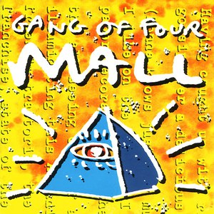 Gang Of Four альбом Mall