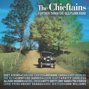 The Chieftains альбом Further Down The Old Plank Road