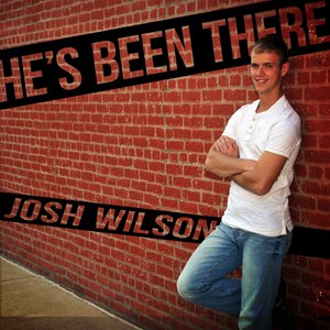 Josh Wilson альбом He's Been There