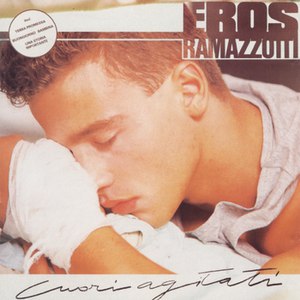 Eros Ramazzotti альбом Cuori agitati