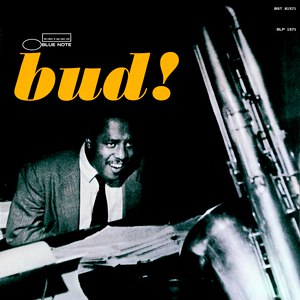 Bud Powell альбом The Amazing Bud Powell, Volume 3 - Bud! (Rudy Van Gelder Edition)