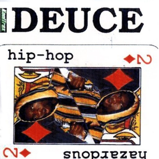 Deuce альбом Hazardous Hip Hop